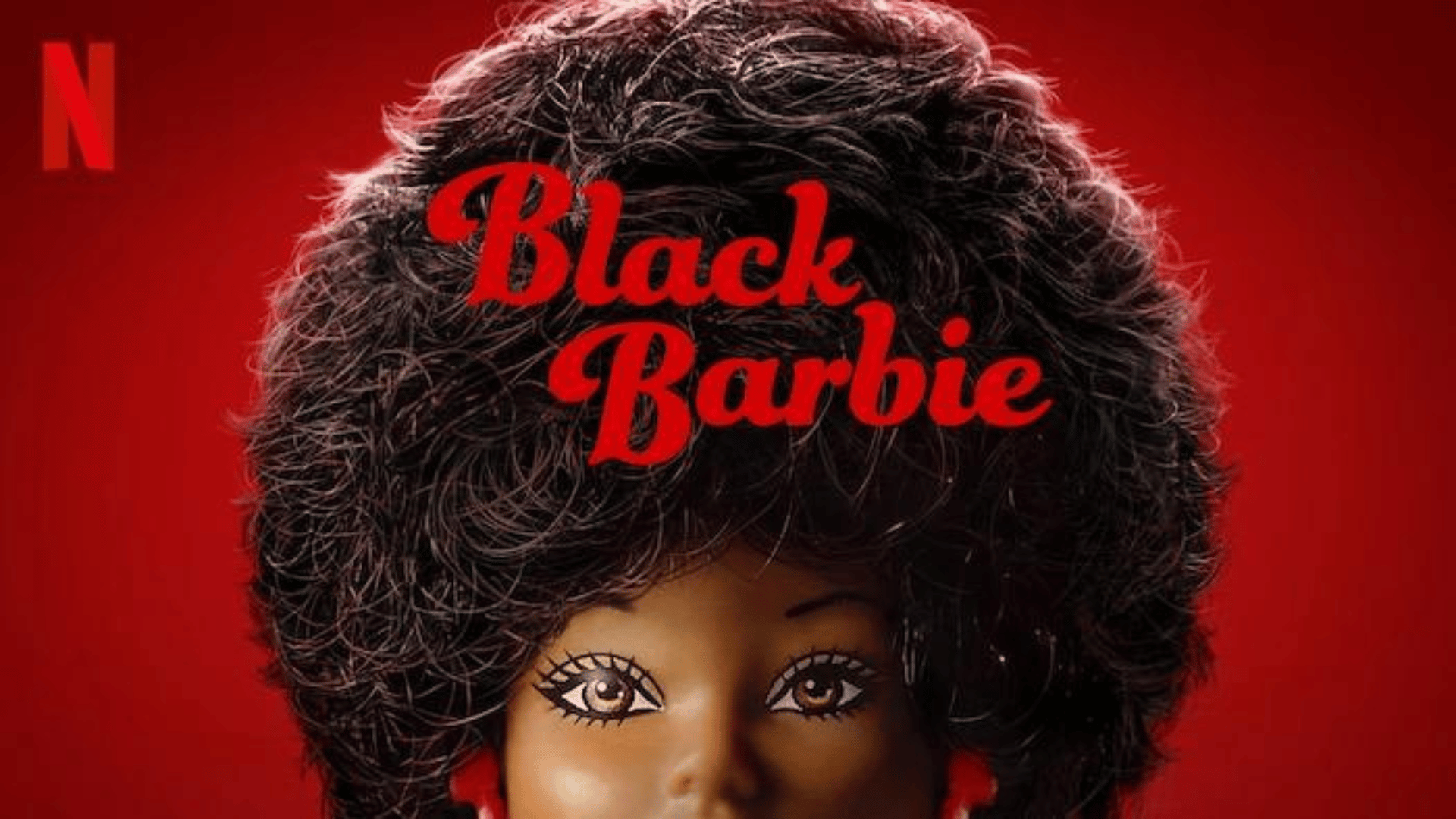 featured image for Netflix Black Barbie Documentary Screening + Meet the Director & Creator